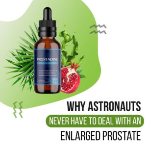 Why Astronuats NEVERHAVE TO DEAL WITH AN Enlarged prostate